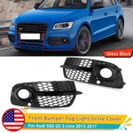 For 2013-17 Audi SQ5 S-line Front Bumper Fog Light Grille Cover W/black Trim. Fixed Price $56.99.