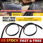 Roof Drip Molding For 07-21 Tundra Crew Max Left & Right 75552-0C060 75551-0C060. Fixed Price $26.59.
