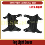 For 2022-2024 Chevrolet Equinox Front Fog Light Cover Left & Right Side. Fixed Price $41.26.