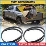 For Toyota 2007-2020 Tundra Double Cab Roof-drip Molding Right & Left 755510C050. Fixed Price $25.64.