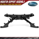 Front Side Radiator Support Assembly For Tesla 2020 2021 2022 2023 149524500C. Fixed Price $220.99.