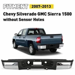 Rear Bumper Compatible With 2007-2013 Silverado 1500 Gmc Sierra W/o Park Sensor. Fixed Price $169.99.