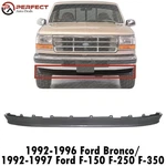 Front Bumper Lower Valance 1992-1997 Ford F-150 F-250 F-350 / 1992-96 Bronco. Fixed Price $69.00.