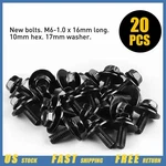 20 Pcs M6-1.0 16MM Long 10MM Hex 17MM Washer Body Bolts Screws Fastener Fender. Fixed Price $11.39.