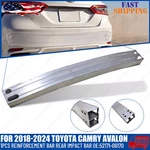 52171-06170 2018-2024 Toyota Camry Avalon Reinforcement Bar Rear Impact. Fixed Price $90.99.