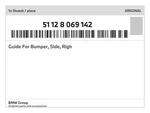 Genuine Bmw Guide For Bumper, Side, Righ 51-12-8-069-142 New. Fixed Price $122.74.
