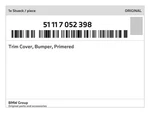 Genuine Bmw Trim Cover, Bumper, Primered 51-11-7-052-398 New. Fixed Price $751.87.