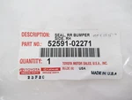Genuine Oem Toyota 52591-02271 Passenger Rh Rear Bumper Side Seal 14-19 Corolla. Fixed Price $35.15.