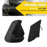 For Toyota Yaris 2012-2014 52127-52931 52129-0D050 Front Bumper Tow Hook Cover. Fixed Price $15.99.