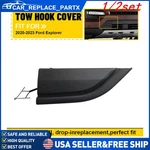 1/2SET Front Tow Hook Plastic Cover 2021 2022 2023 Ford Explorer 78689RP. Fixed Price $8.54.