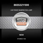Genuine 2015 Hyundai IX35 Cap Front Bumper Fog Lamp 865532Y000. Fixed Price $49.00.