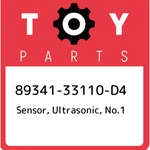 89341-33110-D4 Toyota Sensor, Ultrasonic, NO.1 8934133110D4, New Genuine Oem Par. Fixed Price $217.14.