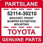 52114-30210 Toyota Oem Genuine Bracket, Front Bumper Extention Mounting. Fixed Price $54.37.