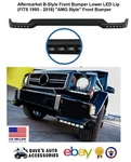 G63 Front Bumper Led Lip B-style Amg Spoiler Wing 4X4 G-wagon Kit Lower G65 Part. Fixed Price $278.00.