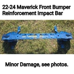 2022-2024 Ford Maverick Front Bumper Reinforcement Impact Bar Oem Minor Damage. Fixed Price $899.99.