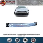 2025-2026 Toyota Camry Front Bumper Reinforcement Impact Bar. Fixed Price $449.99.