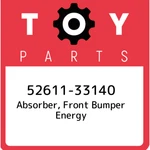 52611-33140 Toyota Absorber, Front Bumper Energy 5261133140, New Genuine Oem Par. Fixed Price $65.75.
