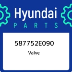 Hyundai Valve 587752E090, New Genuine Oem Part. Fixed Price $96.31.