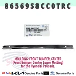 Genuine Hyundai Kia Front Bumper Moulding 86569S8CC0TRC For Palisade. Fixed Price $130.33.