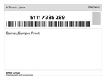 Genuine Bmw Carrier, Bumper Front 51-11-7-385-289 New. Fixed Price $477.55.