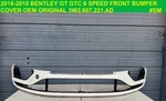 2016 2017 2018 Bentley Continental Gtc Front Bumper Oem 3W3807221AD Speed. Fixed Price $2199.50.