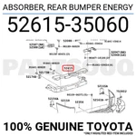 5261535060 Genuine Toyota Absorber, Rear Bumper Energy 52615-35060. Fixed Price $30.17.