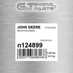 N124899 Reinforcemen Fits John Deere (surplus Open Box). Fixed Price $179.34.