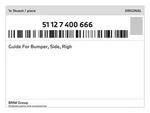 Genuine Bmw Guide For Bumper, Side, Righ 51-12-7-400-666 New. Fixed Price $85.24.