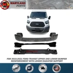 2015-2021 Ford Transit Upper & Lower Reinforcement + Radiator Support. Fixed Price $159.99.